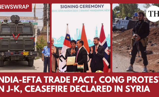 Watch: India-EFTA trade pact, Congress’ street protest in J-K, Ceasefire declared in Syria | News wrap